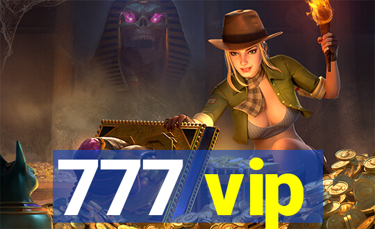 777 vip